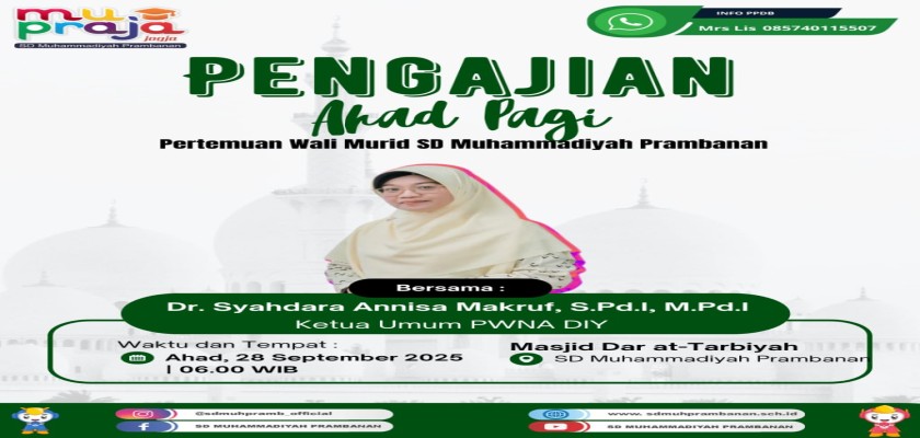 Ahad Pagi Penuh Inspirasi: SD Muhammadiyah Prambanan Gelar Pengajian dan Pertemuan Wali Murid