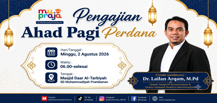 Pengajian Ahad Pagi Perdana SD Muhammadiyah Prambanan TP 2026/2027